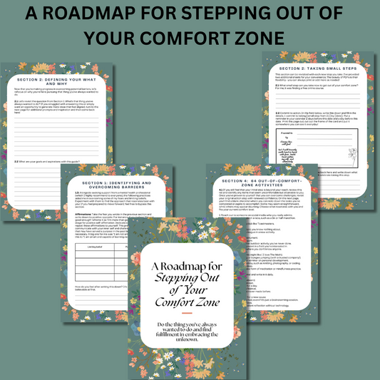 A Roadmap for Stepping Out of Your Comfort Zone (20 pages)